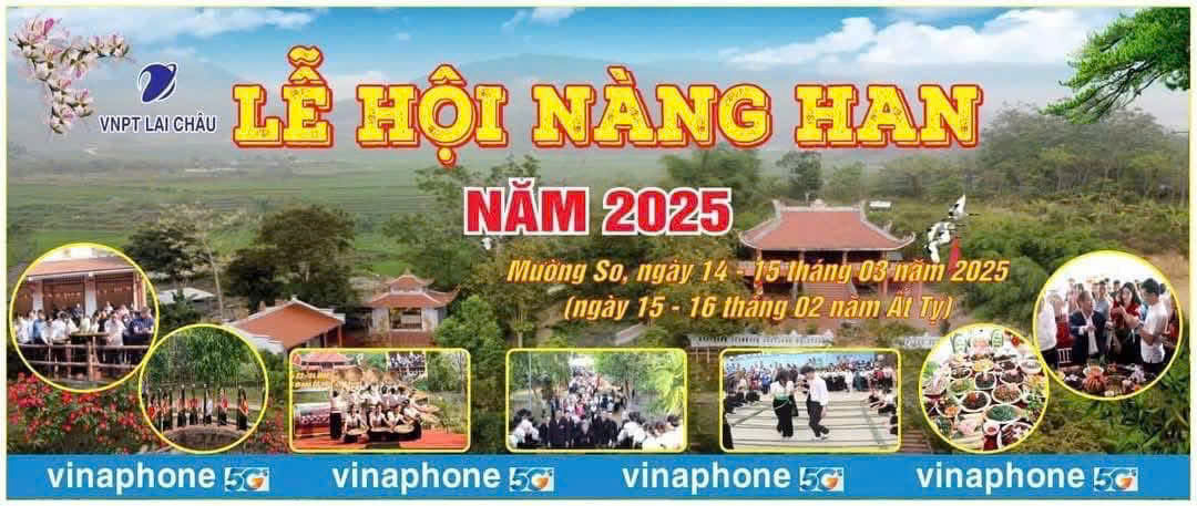 Lễ hội nàng Han xã Mường So, huyện Phong Thổ sẽ diễn ra từ ngày 14 đến 15/3 (tức ngày 15-16/02/2025 Âm lịch)