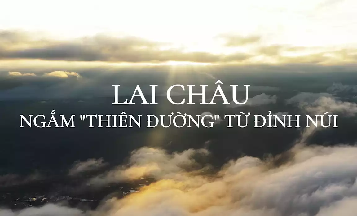 Lai Châu - Ngắm 